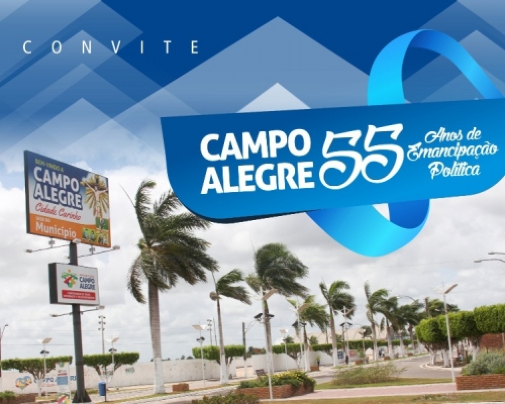 Convite: Programação Oficial da Emancipação Política de Campo Alegre