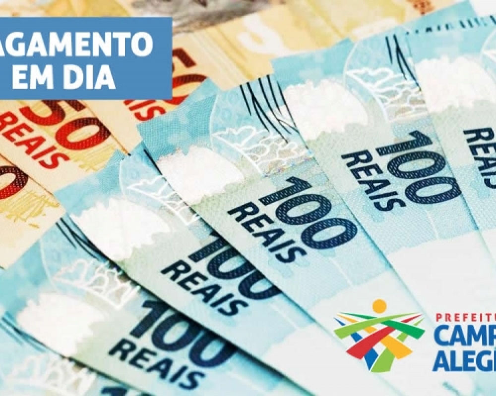 Pagamento em dia: Prefeitura de Campo Alegre anuncia liberação do pagamento de Março
