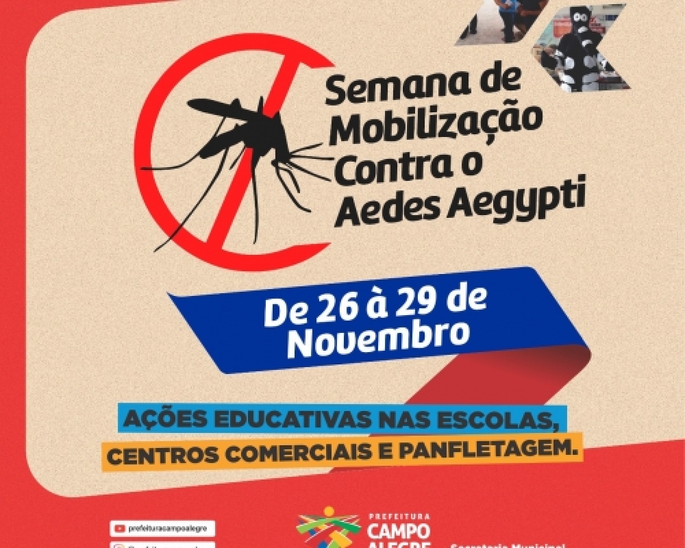 Confira a programação de ações na Semana de Mobilização Contra o Aedes Aegypti