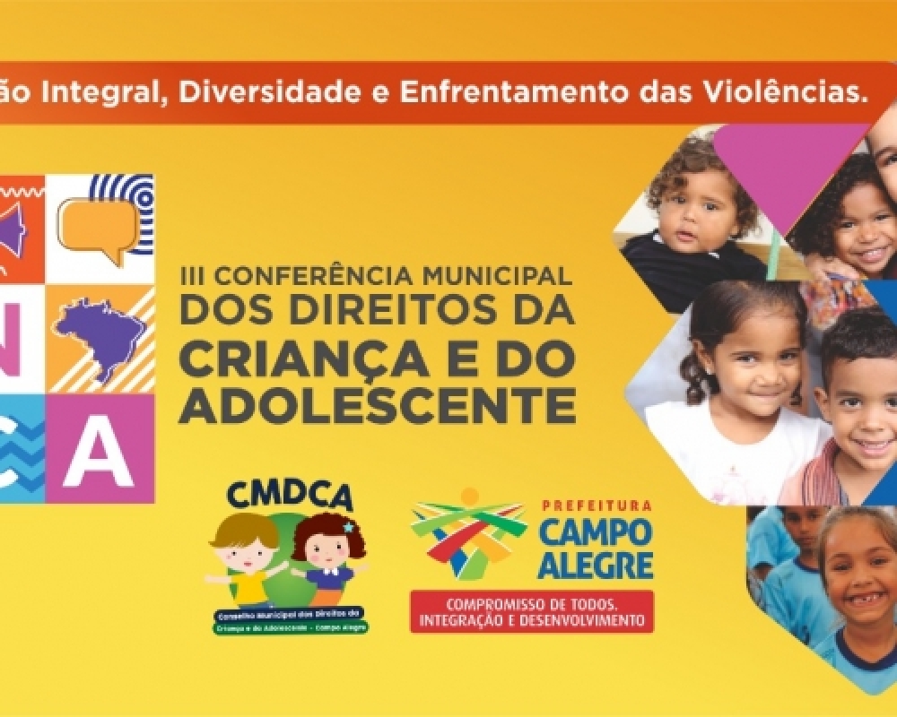 CMDCA realiza nesta quarta-feira III Conferência Municipal dos Direitos da Criança e do Adolescente