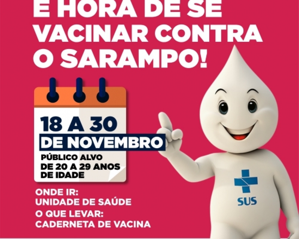 Secretaria de Saúde inicia segunda etapa da campanha de vacinação contra o sarampo 