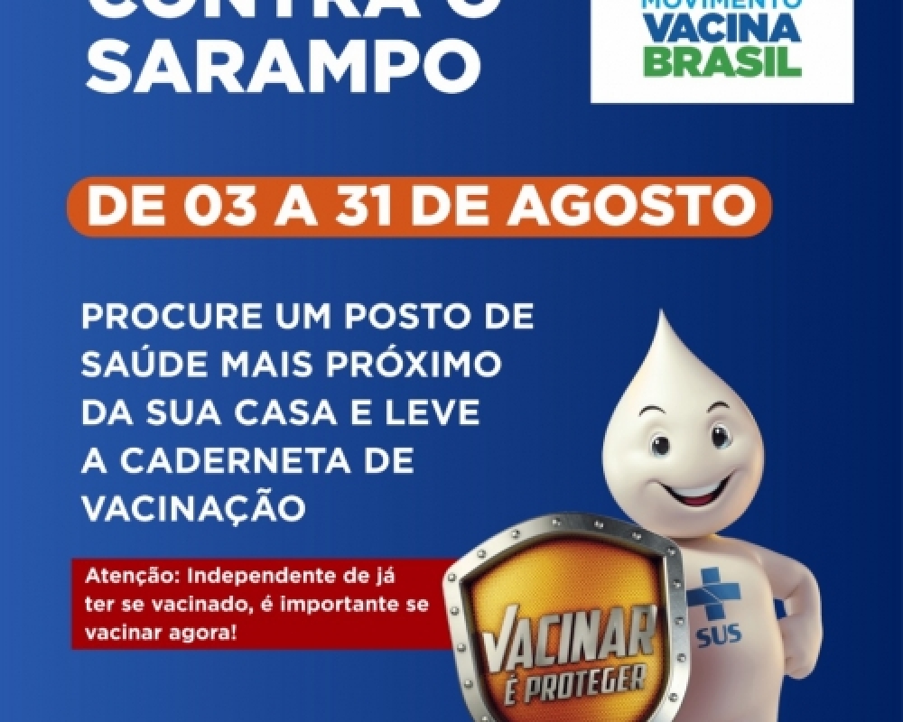Secretaria de Saúde iniciou mais uma campanha de vacinação contra o Sarampo 