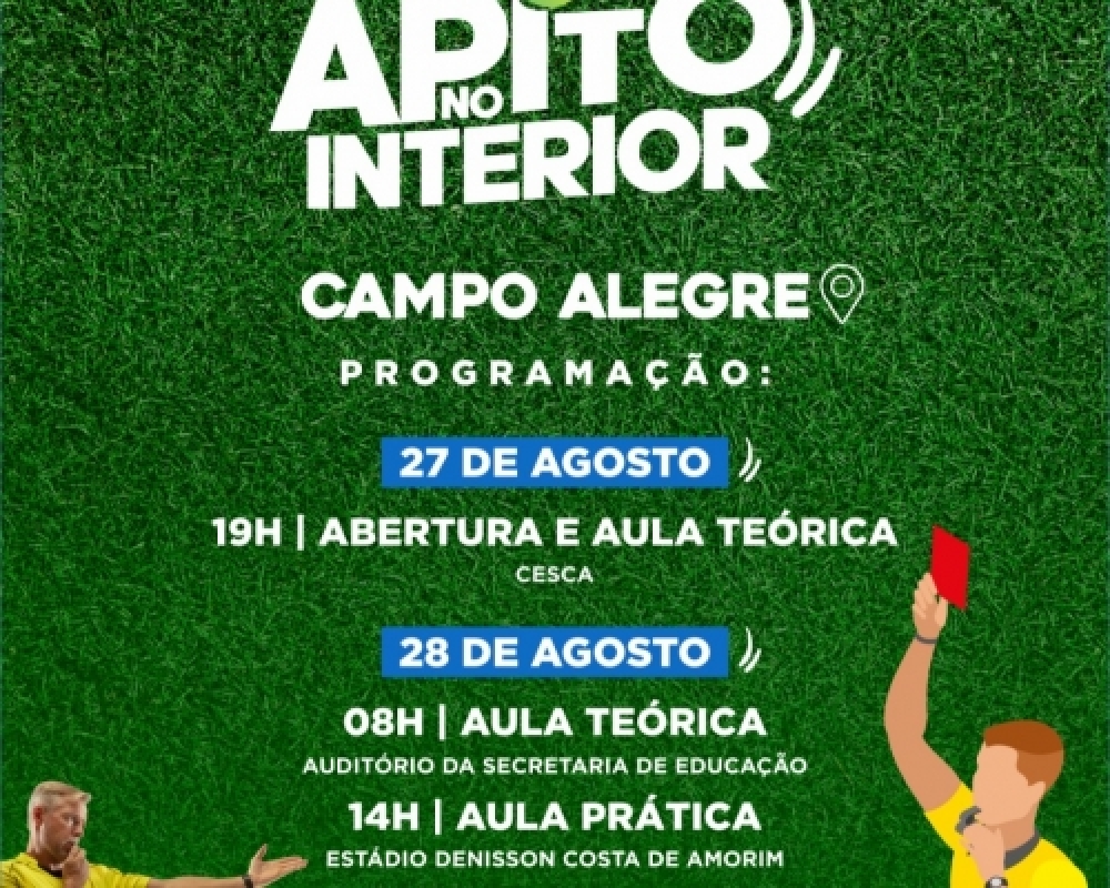 Campo Alegre receberá nesta sexta e sábado edição do projeto Apito no Interior