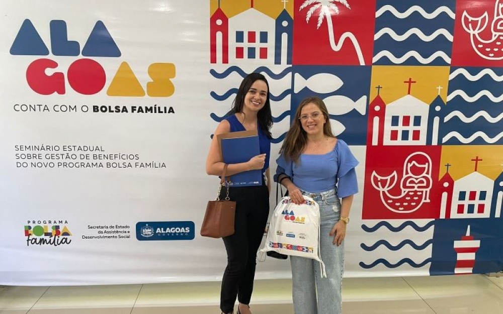 Representantes de Campo Alegre participam do Seminário Estadual sobre Gestão de Benefícios do novo Programa Bolsa Famíli