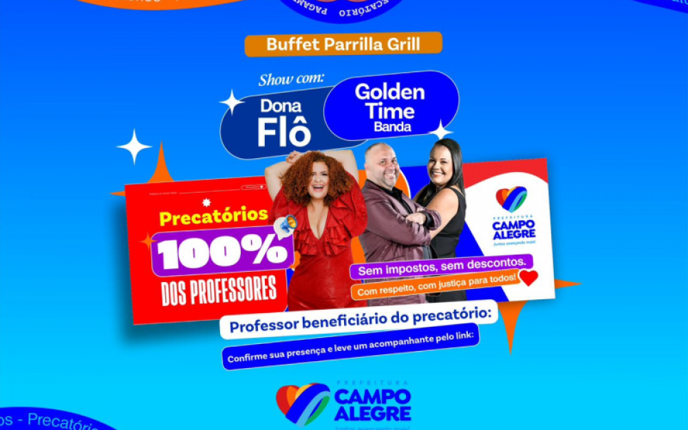 Prefeitura de Campo Alegre realizará grande festa para comemorar o pagamento dos precatórios do FUNDEF