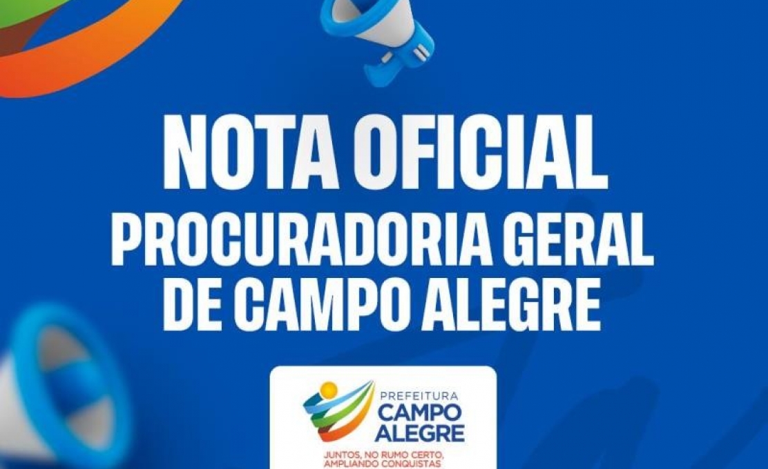 Procuradoria Geral de Campo Alegre emite nota oficial sobre exoneração de servidores 